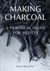 Making Charcoal for Artists - Book