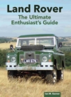 Land Rover Ultimate Enthusiast's Guide - Book