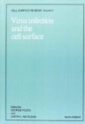 VIRUS INFECTION & THE CELL SURFACE PPC - Book