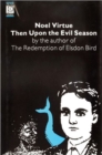 Then Upon the Evil Season - Book