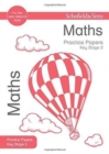 Key Stage 2 Maths Practice Papers - Book