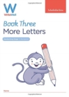 WriteWell 3: More Letters, Early Years Foundation Stage, Ages 4-5 - Book