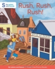 Rush, Rush, Rush! - Book
