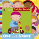 Toddler Touch: Out and About - Book