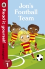 Jon's Football Team - Read it yourself with Ladybird: Level 1 - Book