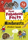 Ladybird First Fabulous Facts: Minibeasts Sticker Book - Book