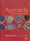 Ayurveda : The Divine Science of Life - Book