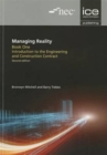 Managing Reality, Second edition. Book 1: Introduction to the Engineering and Construction Contract - Book
