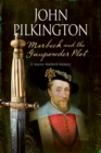 Marbeck and the Gunpowder Plot : A 17th Century Historical Mystery - Book