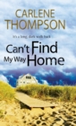 Can't Find My Way Home - Book