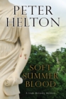Soft Summer Blood - Book