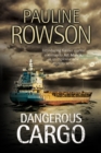 Dangerous Cargo : An Art Marvik Marine Thriller - Book