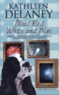 Blood Red, White and Blue - Book