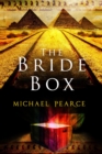 The Bride Box : A Mystery Series Set in Egypt at the Start of the 20th Century - Book