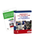 Emergency and Trauma Care for Nurses and Paramedics 4e : Includes Elsevier Adaptive Quizzing for Emergency and Trauma Care for Nurses and Paramedics 4e - Book
