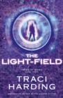 The Light-field (Triad of Being : Book Three) - eBook