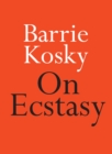 On Ecstasy - eBook