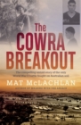 The Cowra Breakout - Book