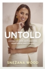 Untold : A story of love, motherhood, heartbreak and change - Book