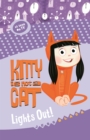 Kitty is not a Cat: Lights Out - Book