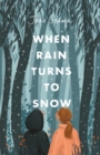 When Rain Turns to Snow - Book