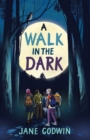 A Walk in the Dark - Book