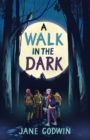 A Walk in the Dark - eBook