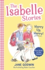 The Isabelle Stories: Volume 2 : Hurry Up, Harry! - Book