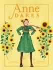 Anne Dares : Inspired by Anne of Green Gables - Book