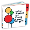 My First Shapes with Frank Lloyd Wright - Book