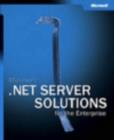 Microsoft .NET Server Solutions for the Enterprise - Book