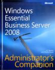 Windows Essential Business Server 2008 Administrator's Companion - Book