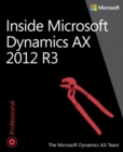 Inside Microsoft Dynamics AX 2012 R3 - Book