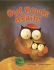 Owl Howls Again! - Book