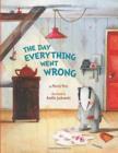 The Day Everything Went Wrong - Book