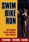 Swim, Bike, Run - Book