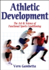 Athletic Development : The Art & Science of Functional Sports Conditioning - Book