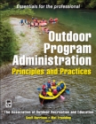 Outdoor Program Administration : Principles and Practices - Book