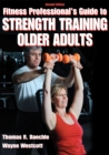 Fitness Professional's Guide to Strength Training Older Adults - Book