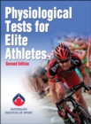 Physiological Tests for Elite Athletes - Book