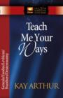 Teach Me Your Ways : The Pentateuch - Book