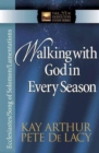 Walking with God in Every Season : Ecclesiastes/Song of Solomon/Lamentations - Book