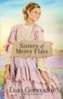 Sisters of Mercy Flats - Book