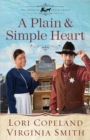 A Plain and Simple Heart - Book