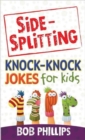 Side-Splitting Knock-Knock Jokes for Kids - Book