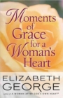 Moments of Grace for a Woman's Heart - Book