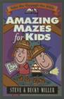 Amazing Mazes for Kids - eBook