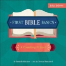 First Bible Basics : A Counting Primer - Book