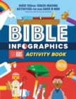 Bible Infographics for Kids Activity Book : Over 100-ish Craze-Mazing Activities for Kids Ages 9 to 969 - Book