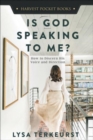 Is God Speaking to Me? : How to Discern His Voice and Direction - Book